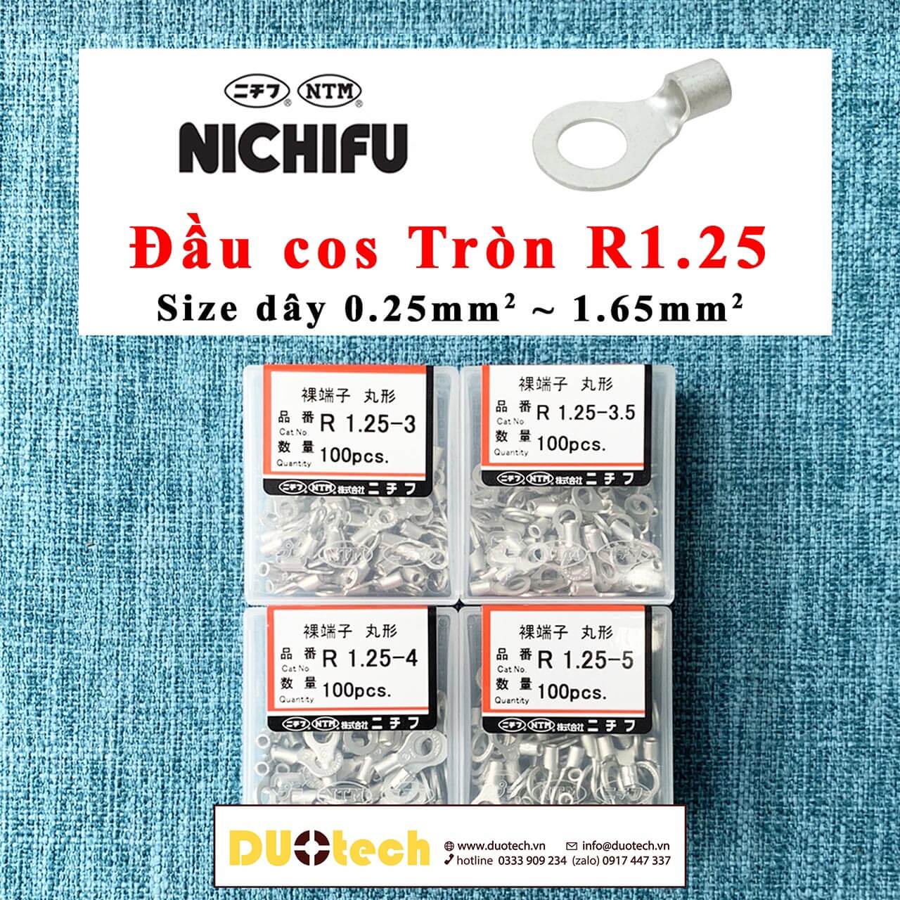R1.25-3 R1.25-3S R1.25-3.5 R1.25-3.5N R1.25-3.5 R1.25-4 R1.25-4M R1.25-4S R1.25-5 R1.25-6 R1.25-8 nichifu vietnam xuất xứ nhật bản